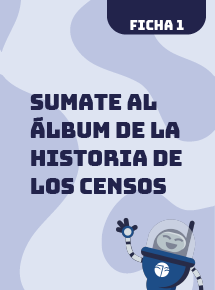 Ficha 1. Historia de los censos