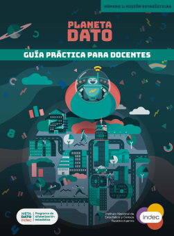 Guía práctica para docentes Planeta Dato N° 1